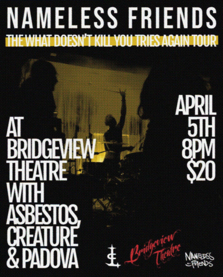 Nameless Friends at BridgeView Theatre April 5th